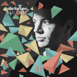 Alle Farben - Bad Ideas