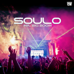 Soulo - Mr. Big Boom