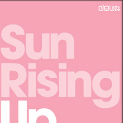 Hed Kandi - Sun Rising Up (Deux)