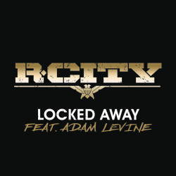 R. City - Locked Away (feat. Adam Levine)