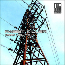 Rabbit Killer - 1000 Volts (Original mix)