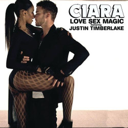 Ciara - Love Sex Magic (Feat. Justin Timberlake)