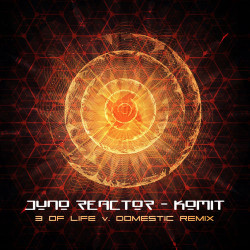 Juno Reactor - Komit