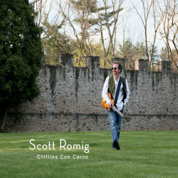 Scott Romig - Chitlins Con Carne