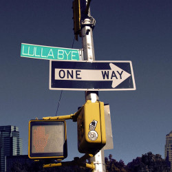 Lulla Bye - A Bigger Plan