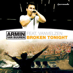Armin Van Buuren - Broken Tonight (feat. Vanvelze)