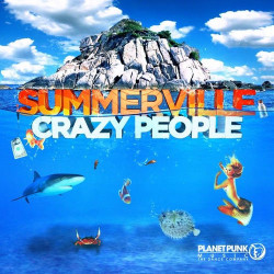 Summerville - Crazy People (Dancefloor Kingz Remix)