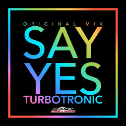 Turbotronic - Ye Ye Ye (Radio Edit)