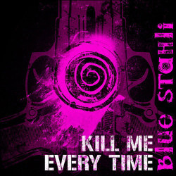 Blue Stahli - Kill Me Every Time