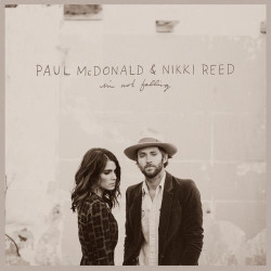 Paul McDonald & Nikki Reed - Goodbye