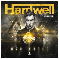 Hardwell feat. Jake Reese - Mad World
