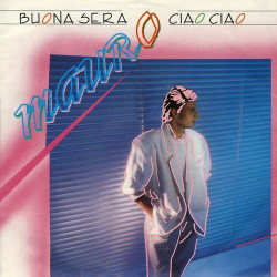 Mauro - Buona Sera Ciao...