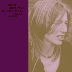 Beth Gibbons & Rustin Man - Sand River