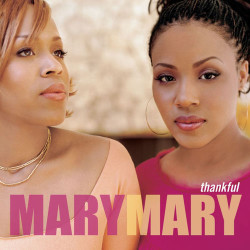 Mary Mary - Schackles (Praise You)