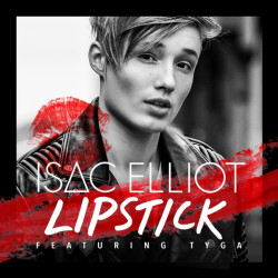 Isac Elliot - Lipstick (feat. Tyga)