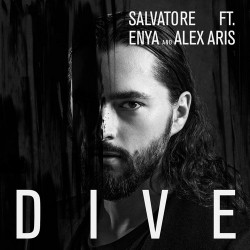 Salvatore feat. Enya & Alex Aris - Dive (Original Mix)