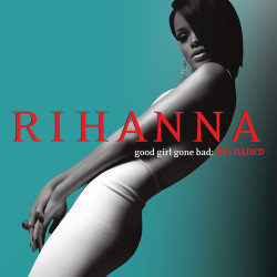 Rihanna - Don't Stop the Music