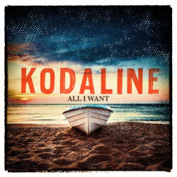 Kodaline - All I Want