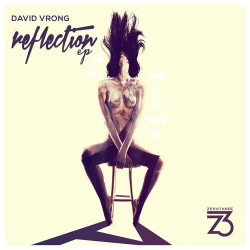 David Vrong - Reflection (Original Mix)
