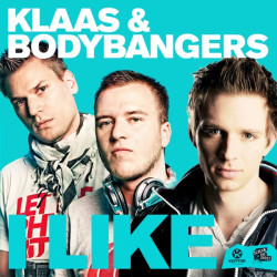 Klaas - I Like (Bodybangers Mix)