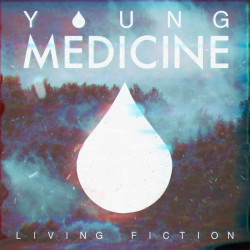 Young Medicine - Living Fiction