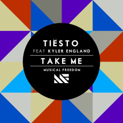 Tiesto ft. Kyler England - Take Me