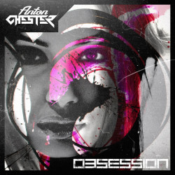 Anton Chester - Obsession (Original Mix)