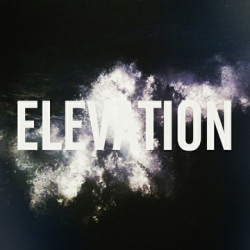 Elevation - I Want You Now