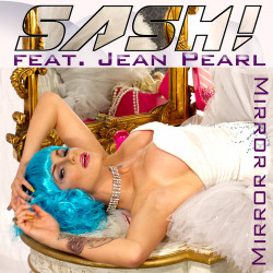 Sash feat. Jean Pearl - Mirror Mirror (Tokapi Extended Mix)
