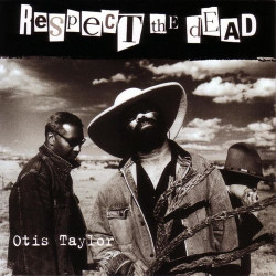 Otis Taylor - Ten Million Slaves