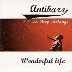 Antibazz - Wonderful Life