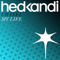 Hed Kandi - My Life (Chanel)