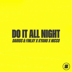 Darius - Do it all night (feat. Finlay)