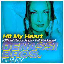 Benny Benassi - Hit my heart