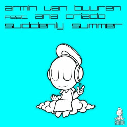 Armin Van Buuren feat. Ana Criado - Suddenly Summer