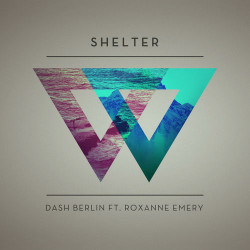 Dash Berlin feat. Roxanne Emery - Shelter