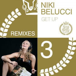 Niki Belucci - Get Up (Chris Kaeser Rmx)
