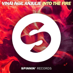 Vinai feat. Anjulie - Into The Fire