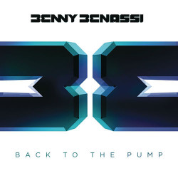 Benny Benassi - Back To The Pump (Radio Edit)
