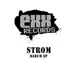 Strom - Darum (Electrixx remix)