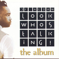 Dr. Alban - Look Who's Talking