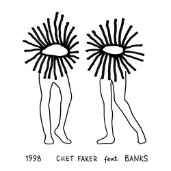 Chet Faker - 1998 (feat. Banks)