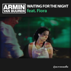 Armin Van Buuren ft. Fiora - Waiting For The Night