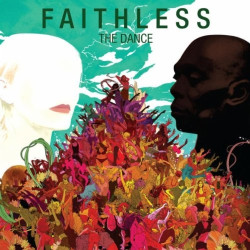Faithless - Not Going Home