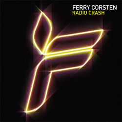 Ferry Corsten - Radio Crash