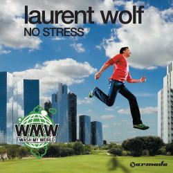 Laurent Wolf & Eric Carter - No Stress (Original Club Mix)