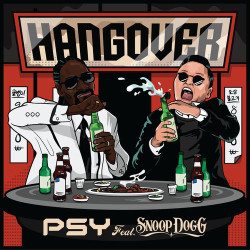 Psy - Hangover (feat. Snoop Dogg)