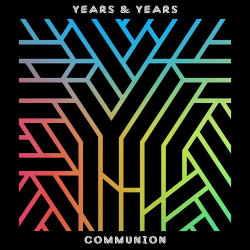 Years & Years - Eyes Shut