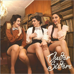 Cluster Sisters - Boogie Woogie Bugle Boy