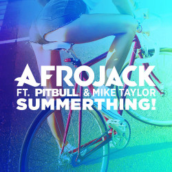 Afrojack feat. Pitbull & Mike Taylor - SummerThing